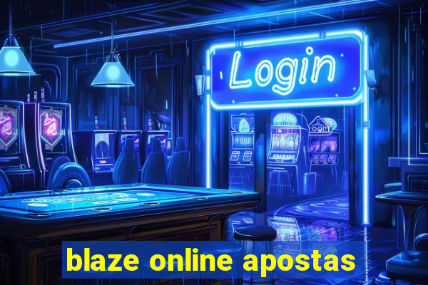 blaze online apostas